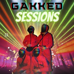 GAKKED SESSIONS #1 RAW HARDSTYLE MIX 2023