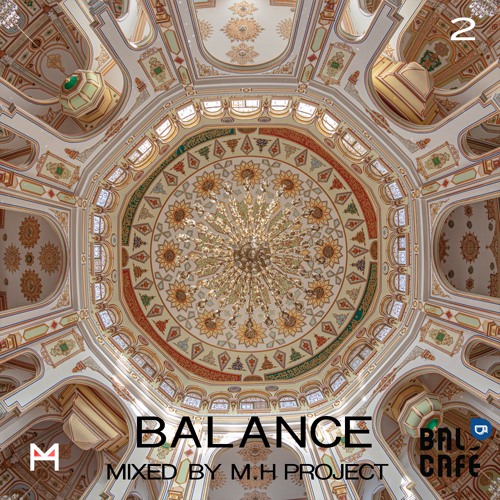 Balance 2 (Mixed by M.H PROJECT)