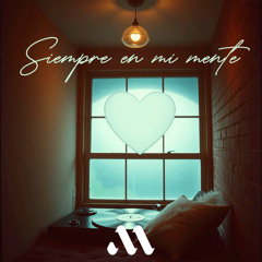 Siempre en Mi Mente
