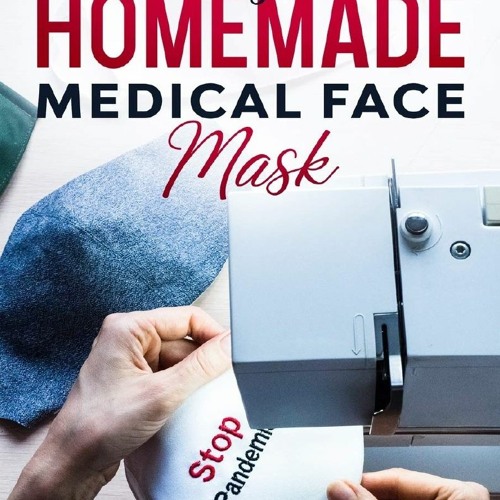 Download⚡️ DIY HOMEMADE MEDICAL FACE MASK: Learn How to Make Your Reusable and