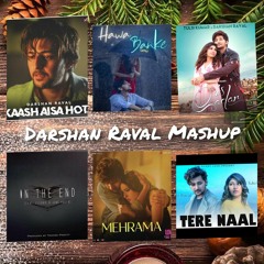 Darshan  Raval Mashup Songs.mp3