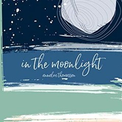 @= In The Moonlight, Wrightsville Book 1# @Save=