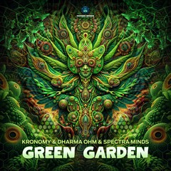Kronomy, Dharma Ohm , Spectra Minds - Green Garden | OUT NOW on Profound Recs!