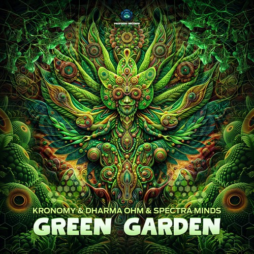 Kronomy, Dharma Ohm , Spectra Minds - Green Garden | OUT NOW on Profound Recs!