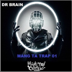 Dr Brain - The Night (Mang Ta Trap 01) MTC Records