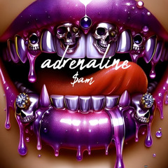 $am-Adrenaline [FREE DL]