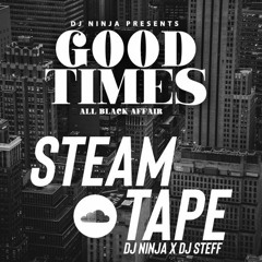 Good Times Promo 2024 DJ Ninja X DJ Steff