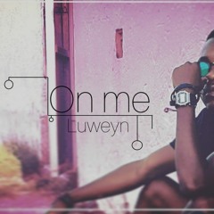 On Me [Pro-X-Music]