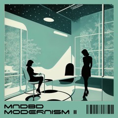 Modernism II