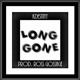 on Long Gone