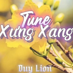Tune Xưng Xang (Rock Xuân Sang) - Duy Lion