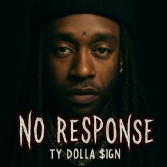 No Response.