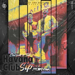 Ericson x Tok - Havana Club Sip ( Techno Remix )