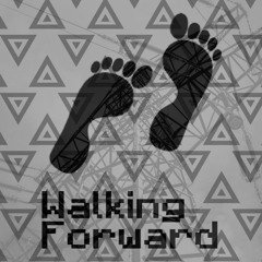 Walking Forward