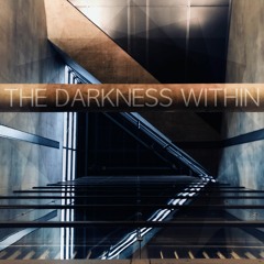 The Darkness Within - PREVIEW