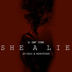 $he A Lie(ft JSY Cielo & NoAutoSan) prod by EnExel