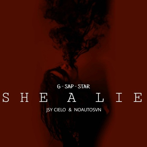 $he A Lie(ft JSY Cielo & NoAutoSan) prod by EnExel