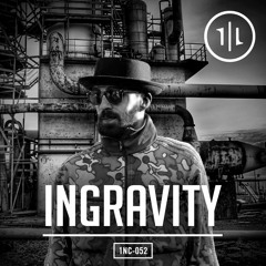 THE 1NCAST | #52 | Ingravity