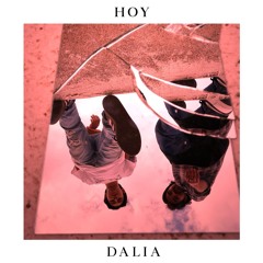 Dalia - Hoy