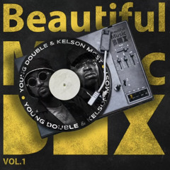 Kelson Most Wanted & Young Double - Beatiful Vol 1 - Completo