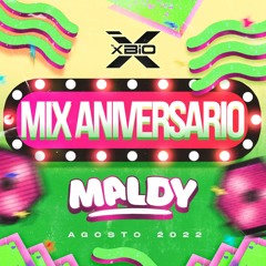 Mix Aniversario XBIO 2022 [ Maldy 2022 ]