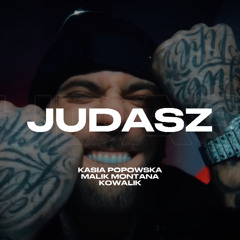 KASIA POPOWSKA X MALIK MONTANA - JUDASZ REMIX