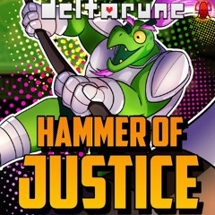 Hammer of Justice - Deltarune | SGCS Remix