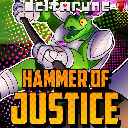 Hammer of Justice - Deltarune | SGCS Remix