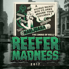 Reefer Madness 2017 - AK97 ft. Solli