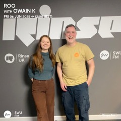 Roo with Owain K - 06 June 2025