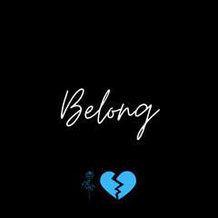 “Belong” by Bendjy Calixte
