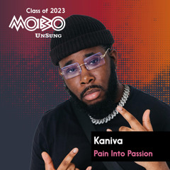 Pain into Passion (feat. MOBO Unsung)