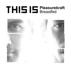 Breastfed (LouLou Players Remix)