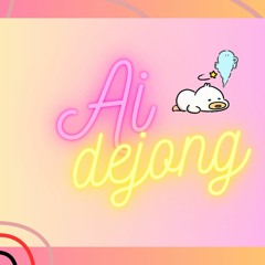 DEJONG - AI / speedy