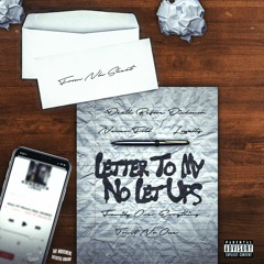 NLU Skeet - Letter To My No Let Ups