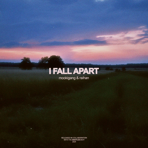 I fall apart