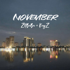 NOVEMBER -ZitBiBi x KeyZ