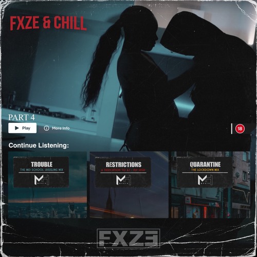 Faze & Chill 4