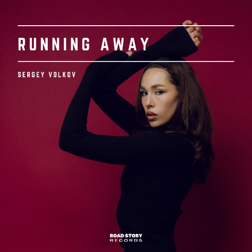 Sergey Volkov - Running Away