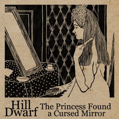 The Princess Found a Cursed Mirror