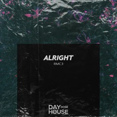 RMC3 - Alright