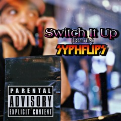 Pooh Shiesty ft Gherbo - Switch it up (Remix) Syph Flips
