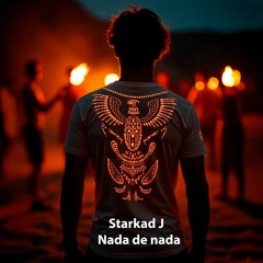 Starkad J Nada De Nada