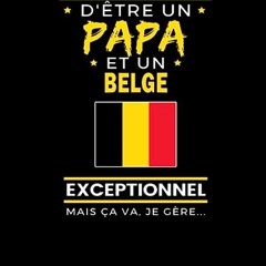 ⏳ HERUNTERLADEN EPUB Pas si banal d'être un PAPA et un Belge exceptionnel mais ça va. je gère Free