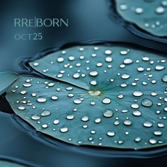RRE|BORN-OCTOBER|25