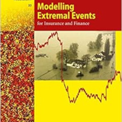 DOWNLOAD EBOOK 🗂️ Modelling Extremal Events: for Insurance and Finance (Stochastic M