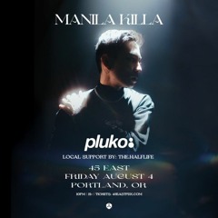the.halflife FULL SET - Support for Manila Killa & Pluko At 45 East
