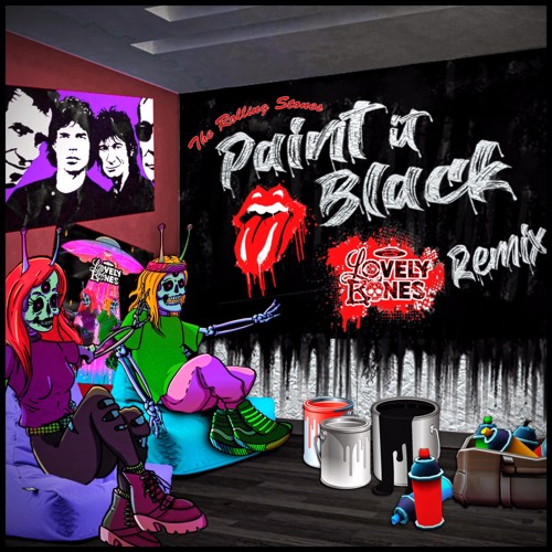 Stream The Rolling Stones Paint It Black(LovelyBones Remix) by
