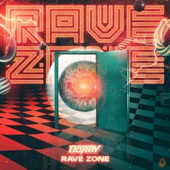 Boray - Rave Zone (Acid Reign)