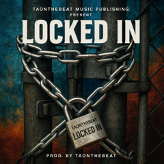 TAONTHEBEAT - LOCKED IN